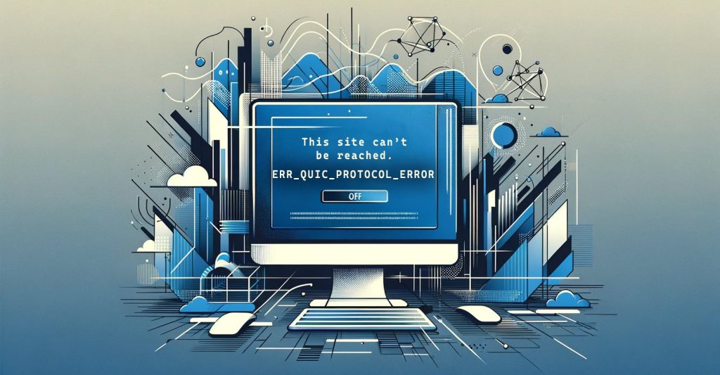 ترندهای طراحی وبسایت در سال 2024: از طراحی مینیمالیستی تا هوش مصنوعی 7 ERR QUIC PROTOCOL ERROR e1730362089590 1024x533 1