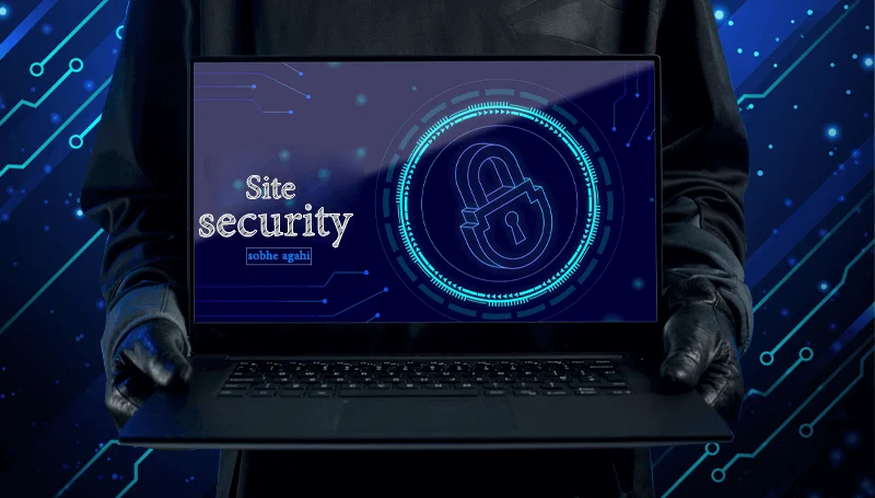 بهترین هاست وردپرس چه ویژگی هایی دارد؟ 15 امنیت سایت در لپتاپ